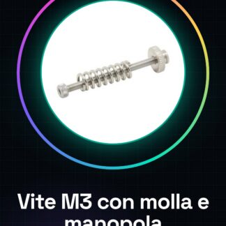 Vite M3 Con Molla e Manopola per livellamento per Stampanti 3D