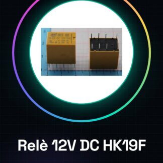 Relais 12V DC HK19F-DC12V-SHG 1A 125VAC 2A 30VDC