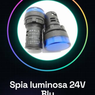 Spia luminosa da pannello Blu AD16-22D/S 24V Foro 22MM
