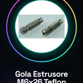 Gola Estrusore M6x26mm in Acciaio con Tubo in Teflon per Stampante 3D E3D V6