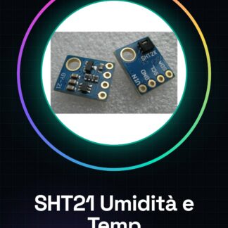 SHT21 Umidità and Temp Sensore