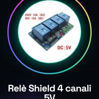 4 canali 5V High Relè Shield con LED
