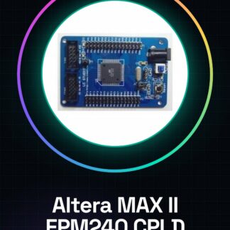 Scheda di Sviluppo Altera MAX II EPM240 CPLD