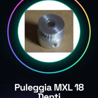 Puleggia MXL 18 Denti Foro 6.35mm