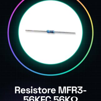 50 Pezzi MFR3-56KFC  Resistore Foro Passante, Serie MFR, 56 kohm, 400 mW, ± 1%, 200 V, Conduttori Assiali 56K ohm 0.5W