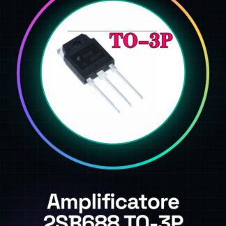2SB688 TO-3P Amplificatore Audio