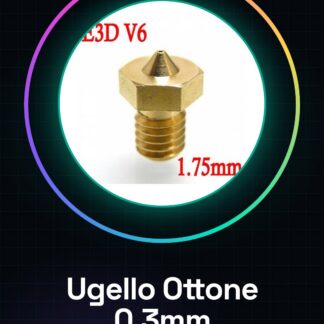 Ugello Estrusore in Ottone 0.3mm E3DV6 per Filamenti da 1.75mm 3D per Stampante 3D