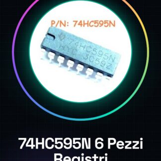 6 Pezzi 74HC595N Registri a scorrimento per contatori 8-BIT IC Circuiti Integrati